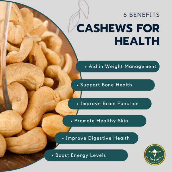Health Benefits of Cashews