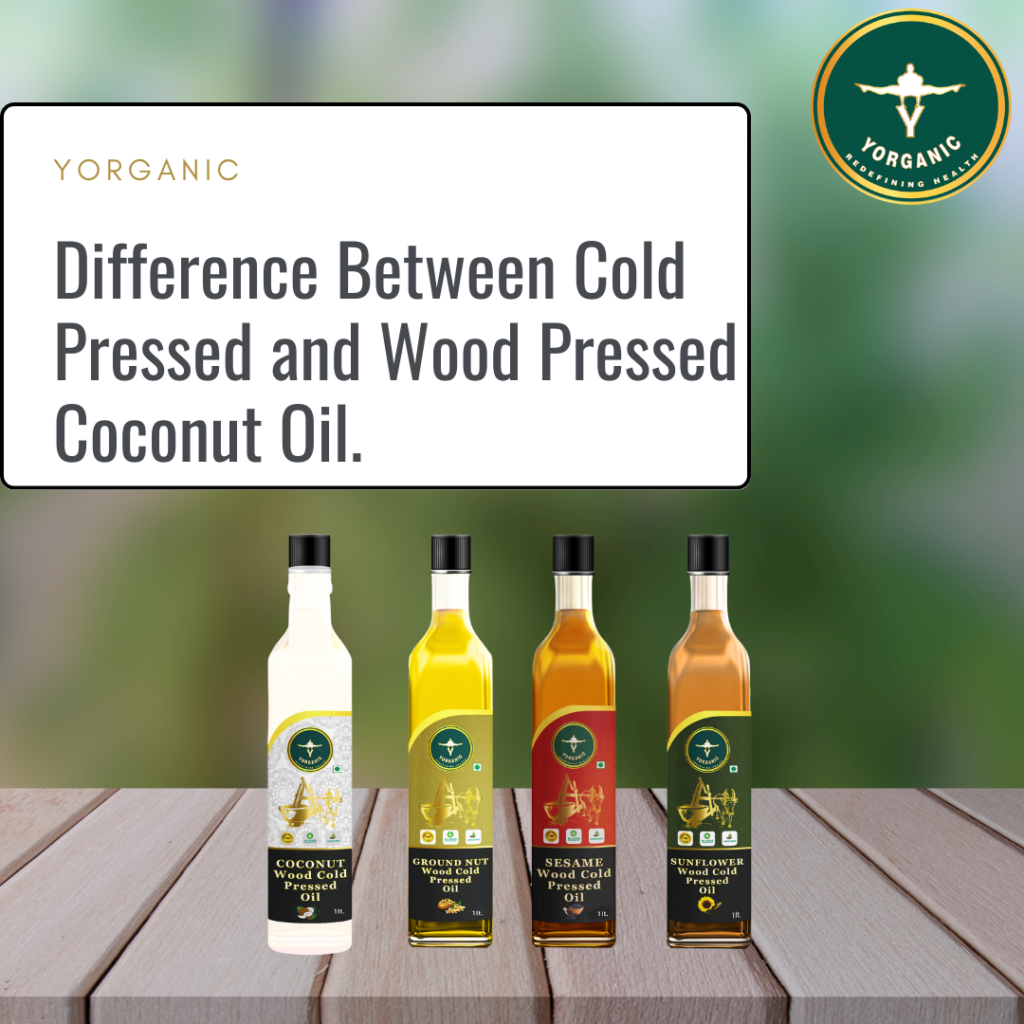 Difference Between Cold Pressed and Wood Pressed Coconut Oil