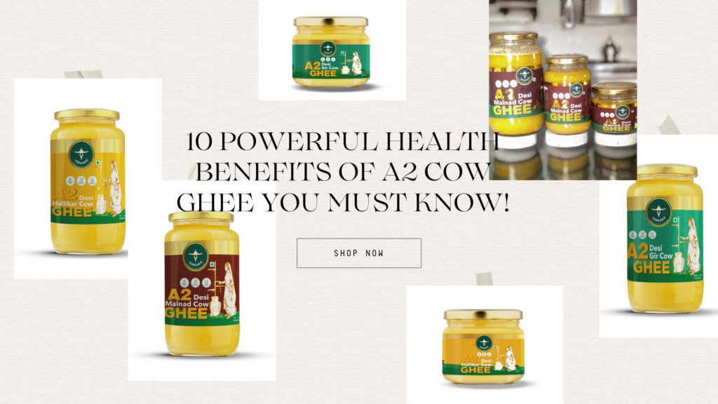 10 Powerful Health Benefits of A2 Cow Ghee You Must Know!